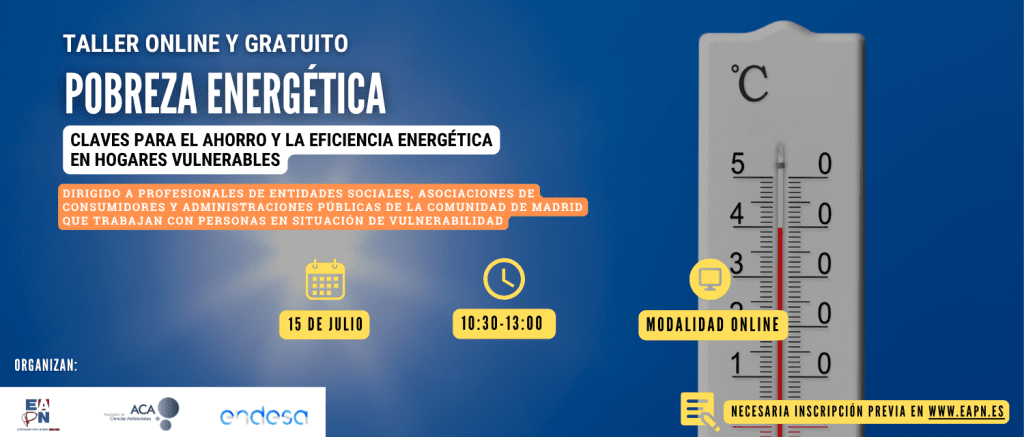 Apúntate al taller online sobre pobreza energética del próximo 15 de julio 1 15J Cartel Taller Pobreza Energetica Madrid